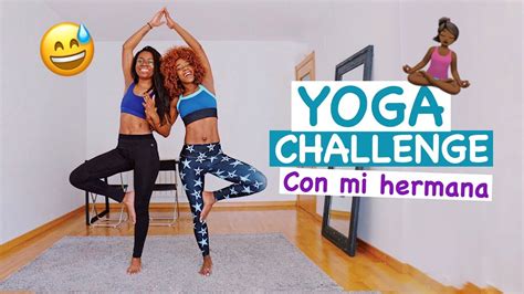 hermana de dalas|YOGA con mi hermana .